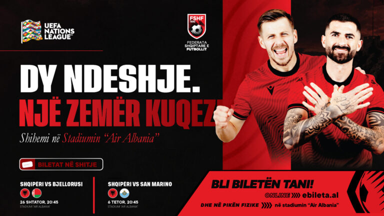 UEFA Nations League/ Biletat për ndeshjet e Kombëtares, tashmë edhe fizikisht pranë “Air Albania”