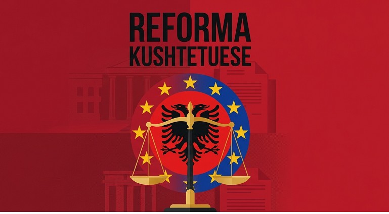 Propozim për zgjidhjen e krizës politike dhe institucionale në Shqipëri përmes reformave ligjore dhe kushtetuese